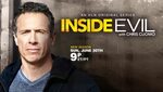 Inside Evil with Chris Cuomo Returns with Season Three on Ju