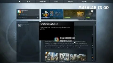 Failed To Connect To Matchmaking Cs Go gamewornauctions.net