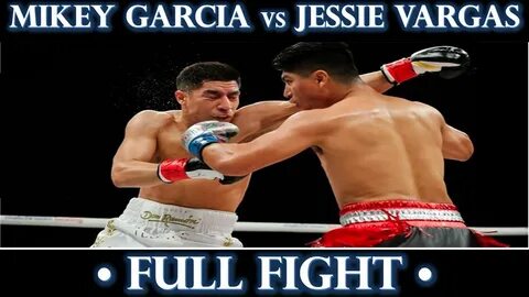 MIKEY GARCIA VS JESSIE VARGAS * FULL FIGHT * (FEB 29, 2020) 