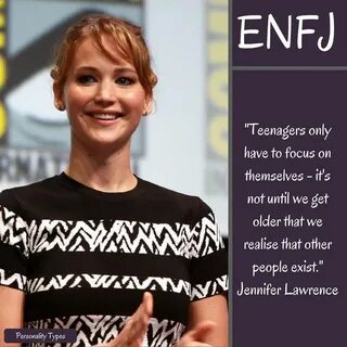 Jennifer Lawrence Thought to be an ENFJ in the Myers Briggs 