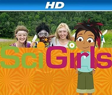 "SciGirls" Flower power (TV Episode 2015) - IMDb