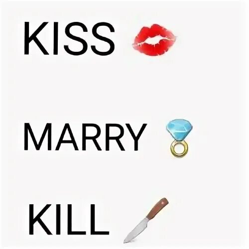 Kiss, Marry, Kill - Quiz