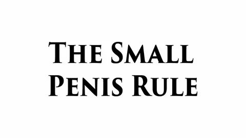 The Small Penis Rule - YouTube
