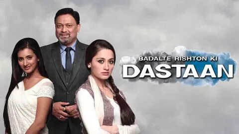 Is TV Show 'Badalte Rishton Ki Dastaan 2013' streaming on Ne