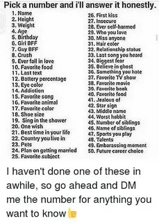Pick a Number and I'll Answer It Honestly 1 Name 2 Height 3 
