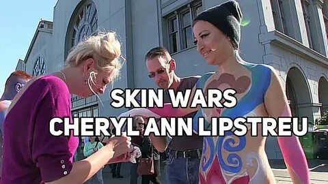 Skin War Artist Cheryl Ann Lipstreu 2016 San Francisco Bodyp