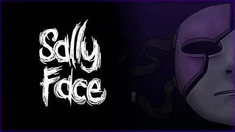 ОСТОРОЖНО, СПОЙЛЕРЫ)Sally Face DLC (Fanmade). Часть 1. Салли