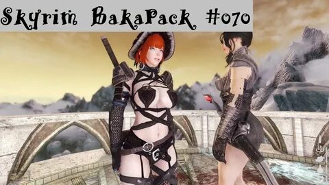 Skyrim BakaPack 070 - YouTube