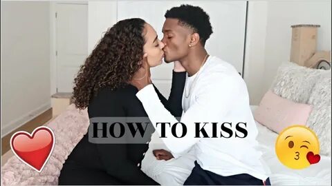 HOW TO KISS!! *TUTORIAL* - YouTube