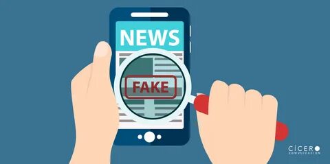 Cómo detectar y combatir las fake news - Cícero Comunicación