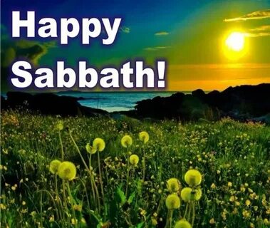Happy Sabbath Happy sabbath, Happy sabbath quotes, Happy sab