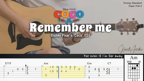 Remember Me - Disney Pixar's "Coco" OST Fingerstyle Guitar T