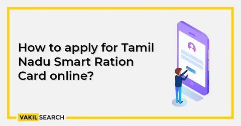 How to apply for Tamil Nadu Smart Ration Card online?