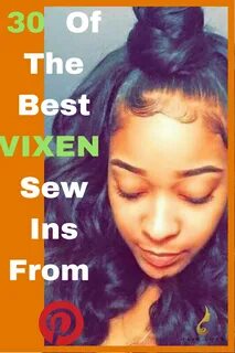 Pin on Vixen Sew In Hairstyles