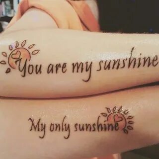 You Are My Sunshine My Only Sunshine Matching Tattoo - Фото 
