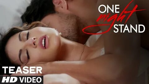 One Night Stand Official Teaser starring Sunny Leone, Tanuj 