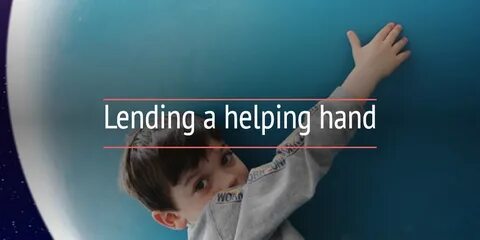 Lending a helping hand