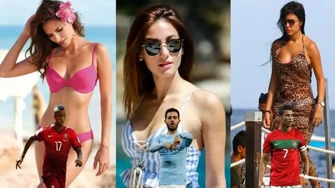Portugal Football Players Hottest Wives And Girlfriends (W. 