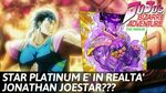 STAR PLATINUM E' IN REALTA' JONATHAN JOESTAR ? - YouTube