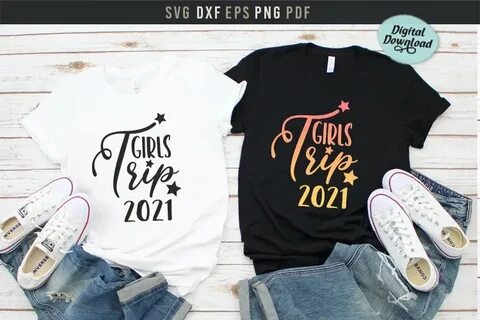 Girls Trip 2021, best friend shirts, Girls weekend party (29