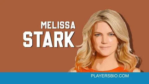 Melissa Stark Bio 2022 Update : Early Life, Career, NBC & Ne