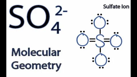 SO4 2- Molecular Geometry / Shape and Bond Angles - YouTube