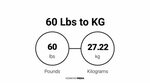60 Kg In Pounds : 100 Kg Into Pounds March 2021 / The mass m