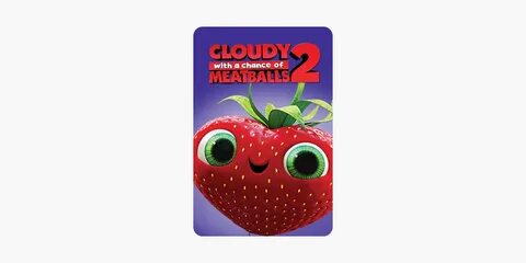 Cloudy with a Chance of Meatballs 2 on iTunes