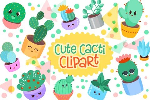Cute Cacti Clipart 18 Vector Items Graphic by tatiana.cocior