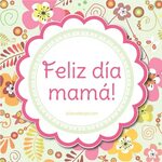 Frases Del Día De La Madre - Feliz Dia Mama Hd - Original Si