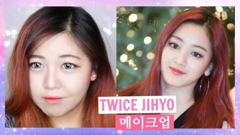 TWICE Jihyo Makeup Tutorial 트와이스 지효 메이크업 튜토리얼 - YouTube