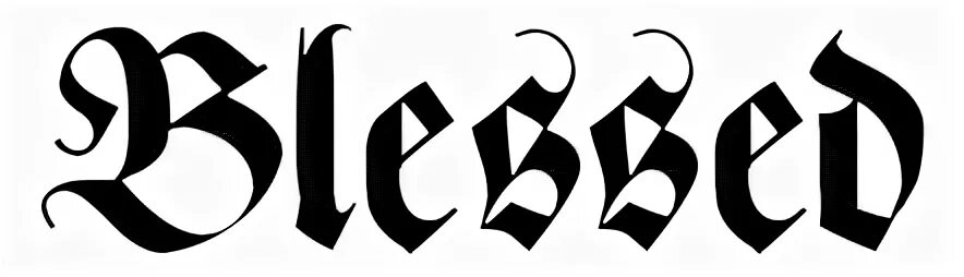 "Blessed" - tattoo letter, scetch download
