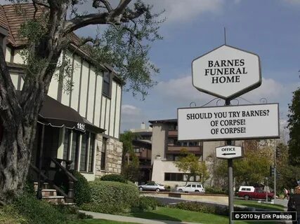 Barnes Funeral Home Some Kind of Sign