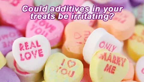 Could additives in your treats be irritating?