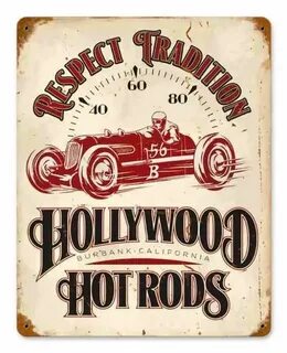 hollywood hot rods Vintage metal signs, Metal signs, Hot rod