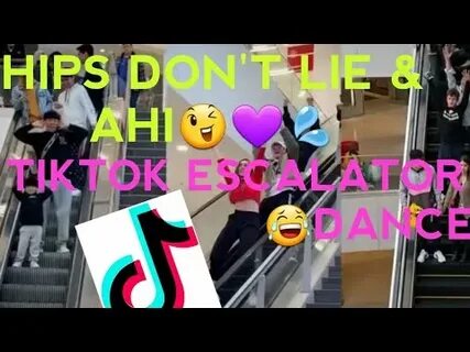 Hips Dont Lie - Shakira And Ahi Tiktok escalator dance chall
