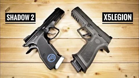 CZ Shadow 2 vs Sig Sauer X5 Legion - If I Could Only Have On