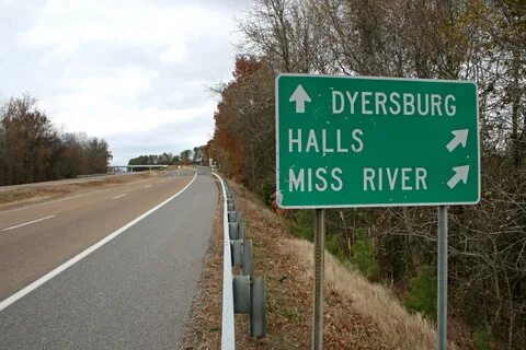 Great River Road - Sign for Dyersburg, Halls & Mississippi R