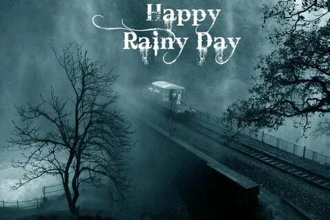 rainy day quotes and pictures Happy Rainy Day Quotes. Quotes