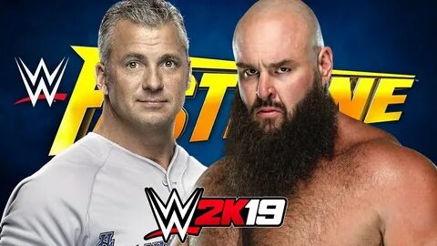 SHANE MCMAHON vs BRAUN STROWMAN LAST MAN STANDING WWE 2K19 F