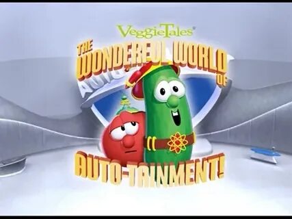 VeggieTales- The Wonderful World of Autotainment Menu Walkth