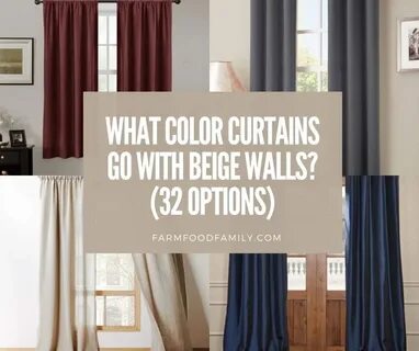 What Color Curtains Go with Beige Walls? (32 Best Ideas For 