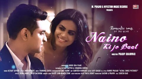 Naino Ki Baat Naina Jaane Mp3 Song Download in High Quality