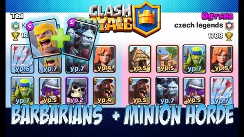 Clash Royale, Deck Barbarians + Minion horde - YouTube