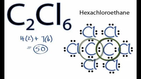 C2Cl6 Lewis Structure: How to Draw the Lewis Structure for C