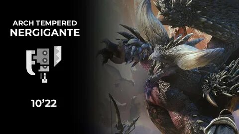 Monster Hunter: World 10'22 Arch Tempered Nergigante Solo Sw