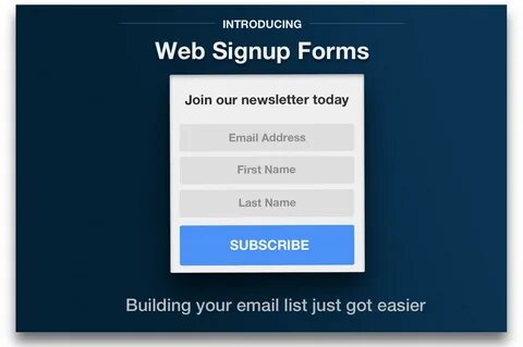 Introducing Web Signup Forms: The Easy Way to Build Your Ema