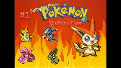 BulbyBro Plays: Pokemon Victory Fire #1- STOLEN! - YouTube