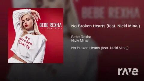 Bebe Rexha / Britney Spears No Broken Hearts / Till the Worl