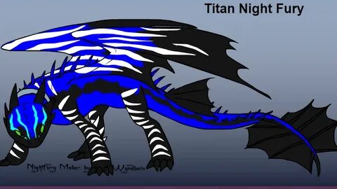 Thoughts on the Idea of a Titan Night Fury? School of Dragon